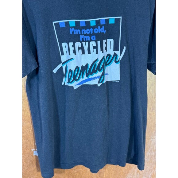 Vintage‎ Funny 1990 I’m Not Old Recycled Teenager Shirt Large USA Stedman - Picture 3 of 10